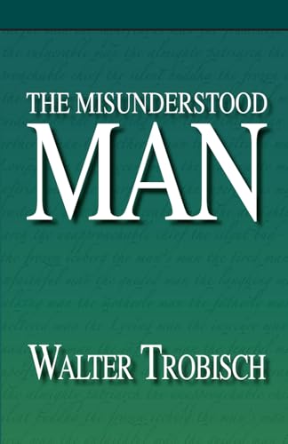 Cover of The Misunderstood Man by Walter Trobisch